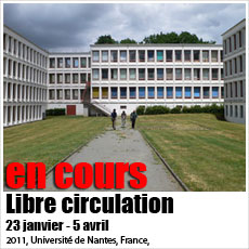 interim-&eacute;quipe d'artistes - libre circulation - universit&eacute; de nantes, france, 2012